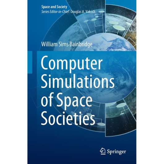 Computer Simulations Of Space Societies