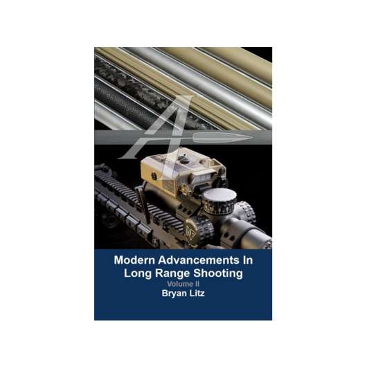 Modern advancements in long range shooting volume 2